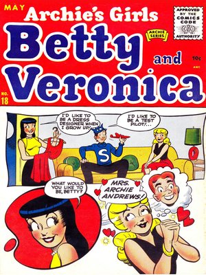 cover image of Archie's Girls: Betty & Veronica (1950), Issue 18